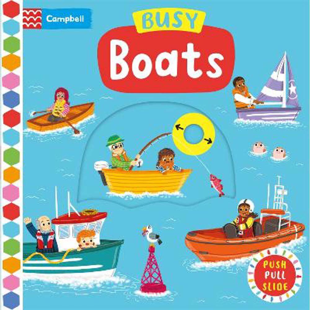 Busy Boats: A Push Pull and Slide Book - Campbell Books